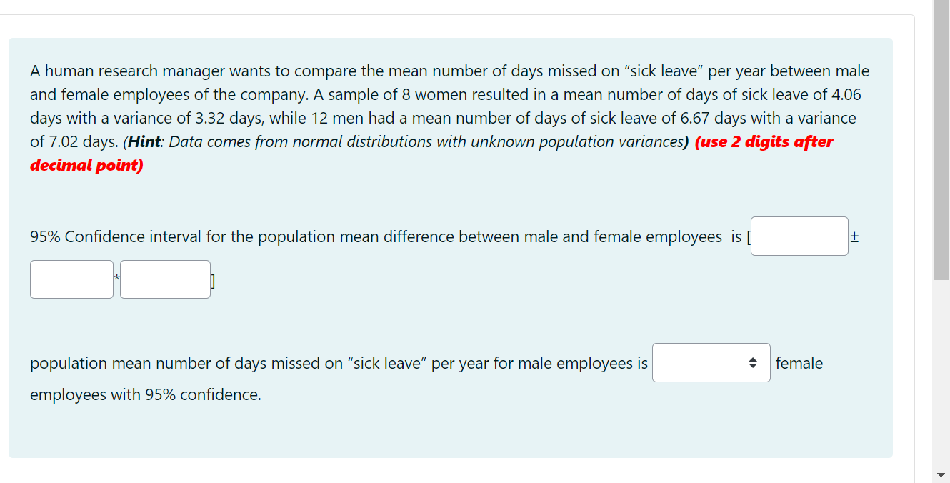 Solved A human research manager wants to compare the mean | Chegg.com