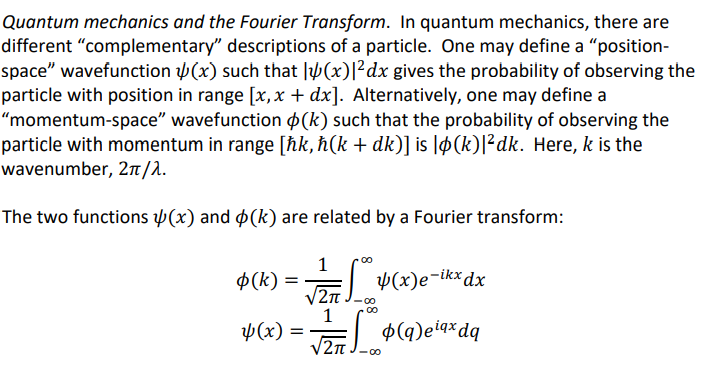Solved Quantum mechanics and the Fourier Transform. In | Chegg.com