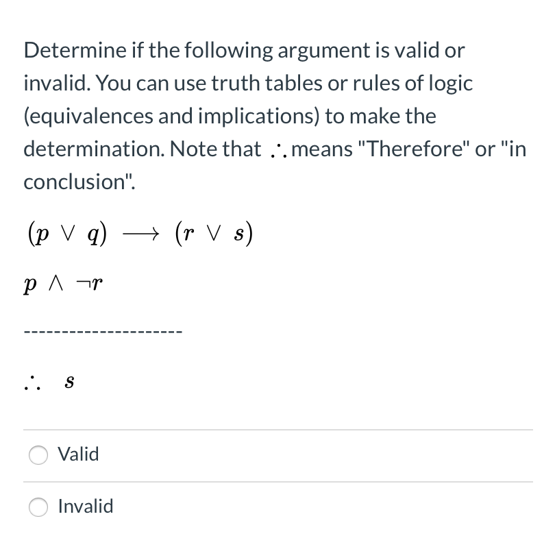 Solved Determine If The Following Argument Is Valid Or | Chegg.com