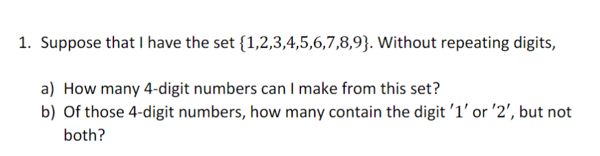 Solved 1. Suppose that I have the set {1,2,3,4,5,6,7,8,9}. | Chegg.com