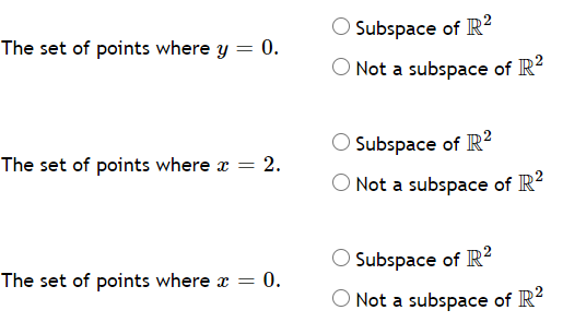 Solved For Each Subset Of The Xy-plane, Decide If It Is | Chegg.com