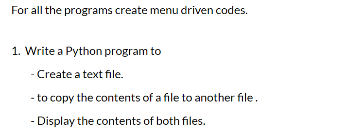 Solved For all the programs create menu driven codes. 1. | Chegg.com