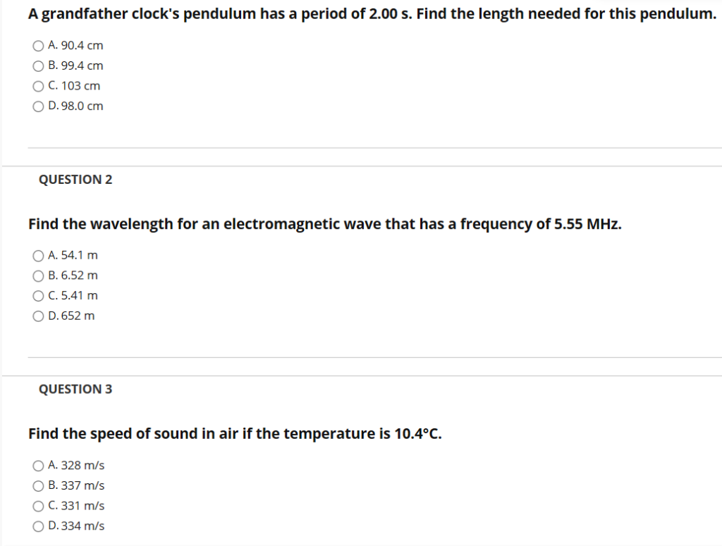 Solved A grandfather clock's pendulum has a period of 2.00