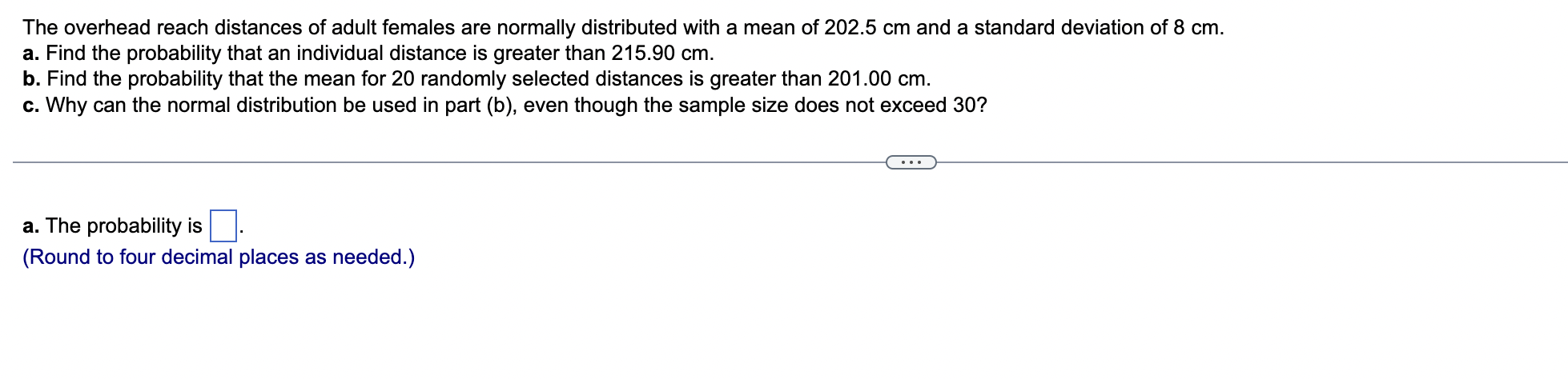 Solved The Overhead Reach Distances Of Adult Females Are | Chegg.com