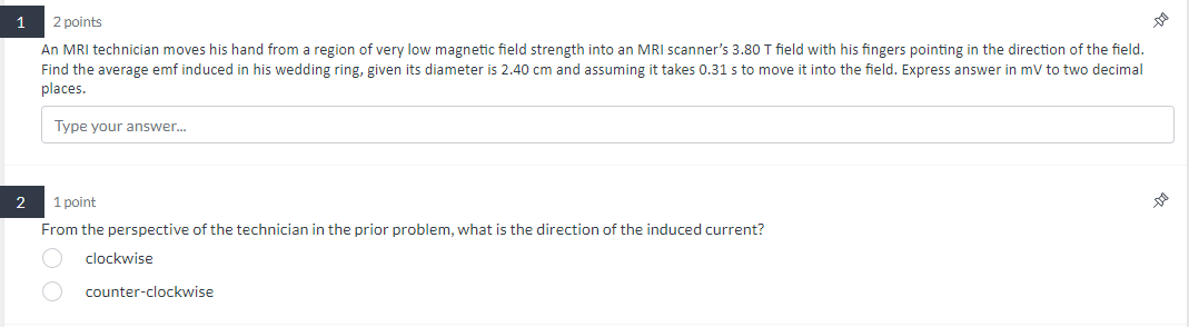 Solved 2 points An MRI technician moves his hand from a | Chegg.com