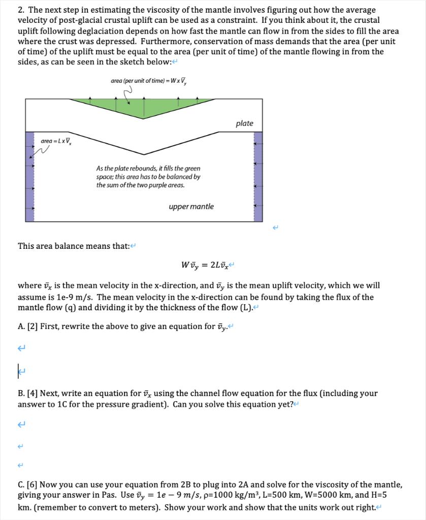 2. The next step in estimating the viscosity of the | Chegg.com