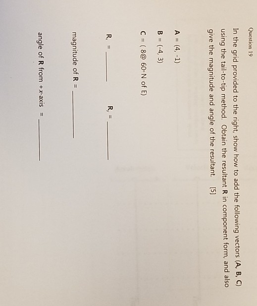 Solved Question 19 In the grid provided to the right, show | Chegg.com