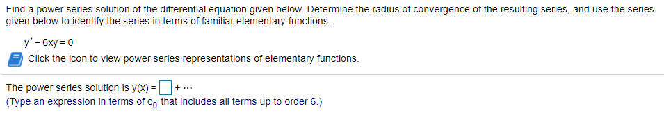 Solved Find A Power Series Solution Of The Differential | Chegg.com