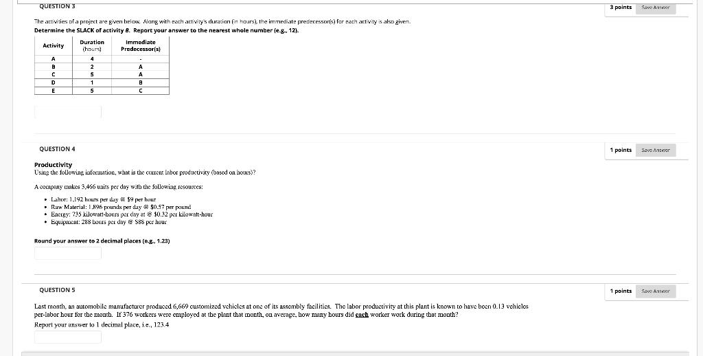 Solved QUESTION 1 3 points Serve Answer The activities of a | Chegg.com