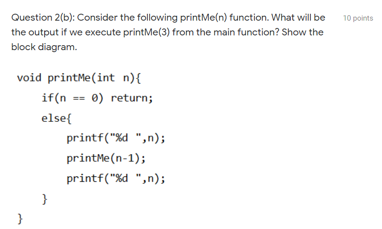 Solved 10 points Question 2(b): Consider the following | Chegg.com