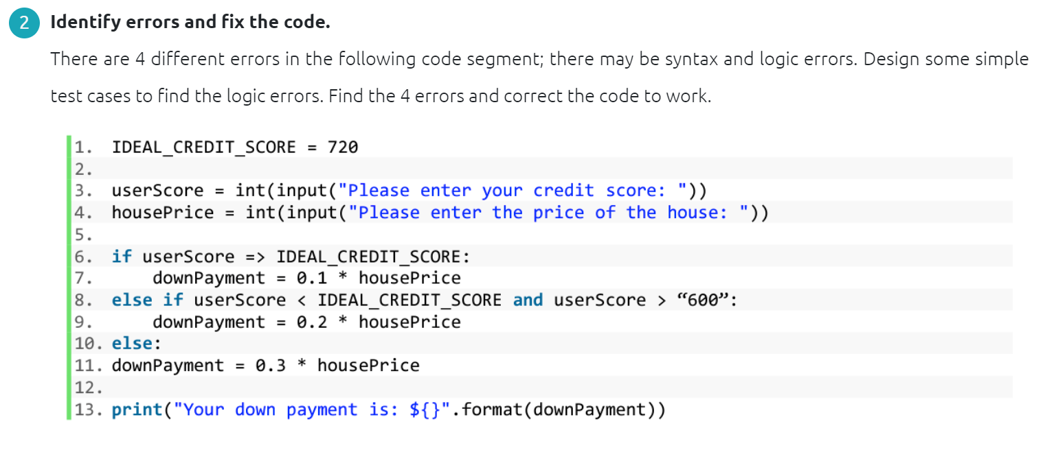 Solved I'm having trouble with finding one of the errors.. | Chegg.com