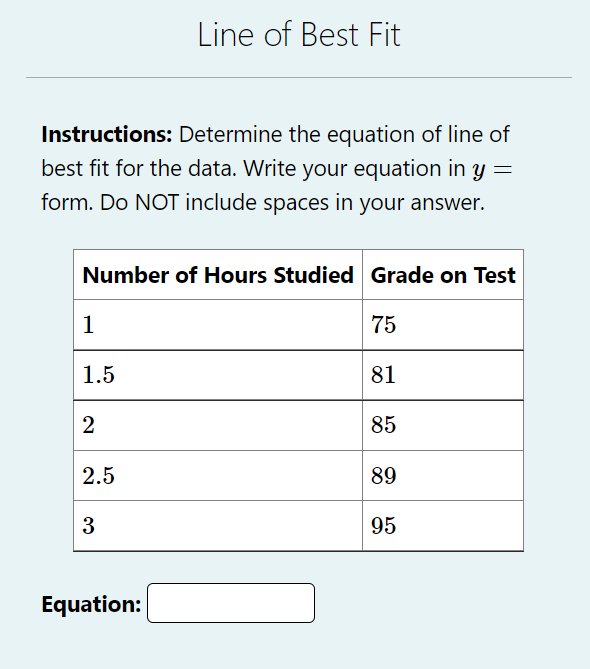 Solved Line of Best Fit Instructions: Determine the equation | Chegg.com