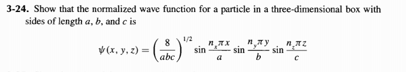 Solved Show That The Normalized Wave Function For A Particle | Chegg.com