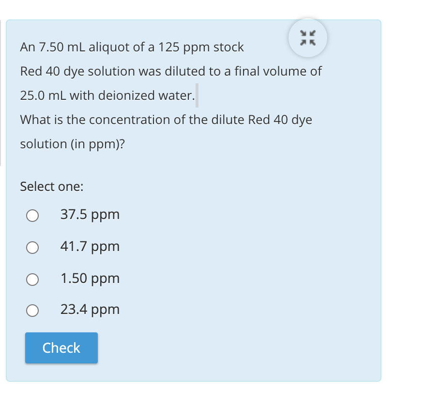 Solved An 7.50 mL aliquot of a 125 ppm stock Red 40 dye