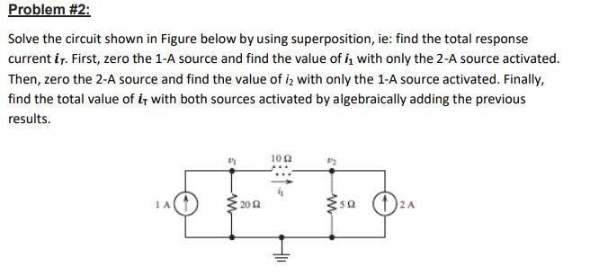 Solved Problem #2: Solve the circuit shown in Figure below | Chegg.com