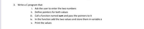 Solved 3. Write a C program that 1. Ask the user to enter | Chegg.com