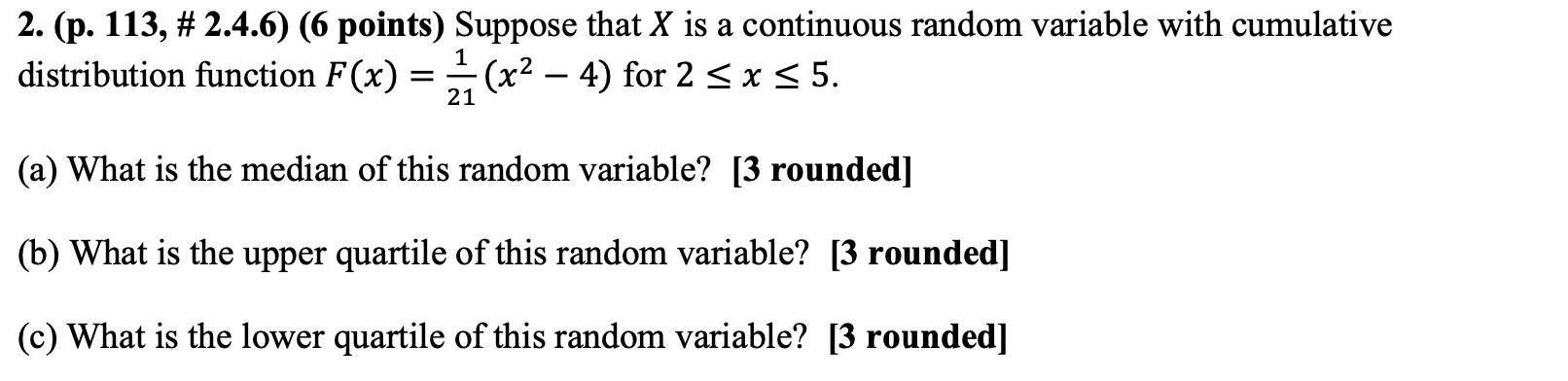 Solved 2. (p. 113, # 2.4.6) (6 points) Suppose that X is a | Chegg.com