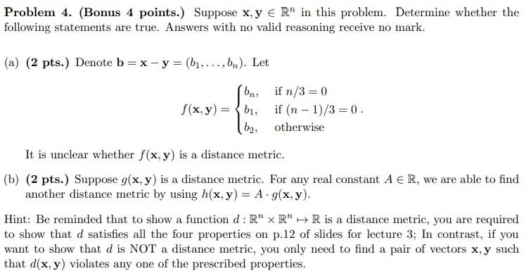 Solved Data mining Problem 4. (Bonus 4 points.) Suppose x, | Chegg.com
