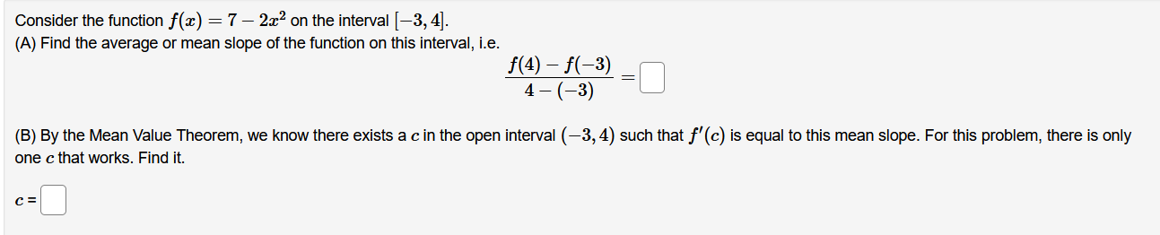 Solved Consider the function f(x) = 7 – 2x2 on the interval | Chegg.com