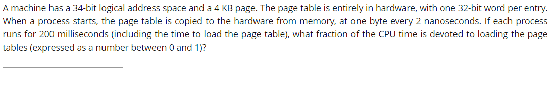 Solved A machine has a 34-bit logical address space and a 4 | Chegg.com