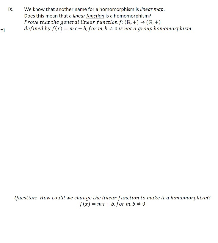 Solved IX. We know that another name for a homomorphism is | Chegg.com
