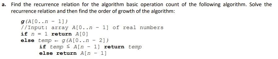 Solved a. Find the recurrence relation for the algorithm | Chegg.com