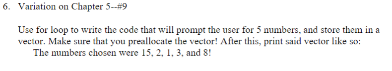 Solved Variation on Chapter 5-#9 Use for loop to write the | Chegg.com