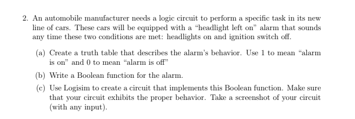 Solved 2 An Automobile Manufacturer Needs A Logic Circuit Chegg