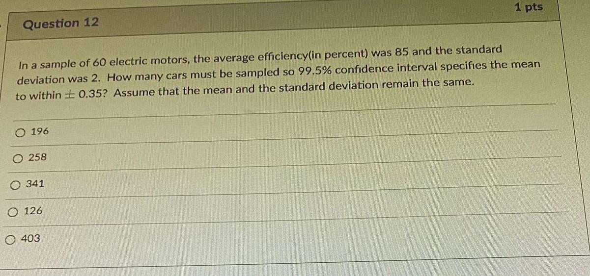Solved In a sample of 60 electric motors, the average