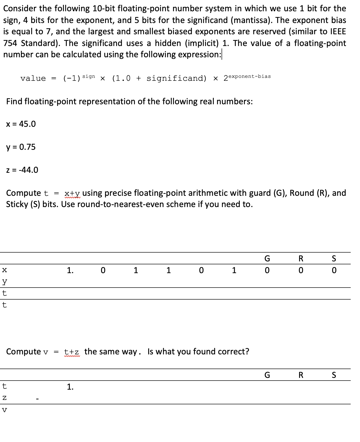 Solved Consider the following 10-bit floating-point number | Chegg.com