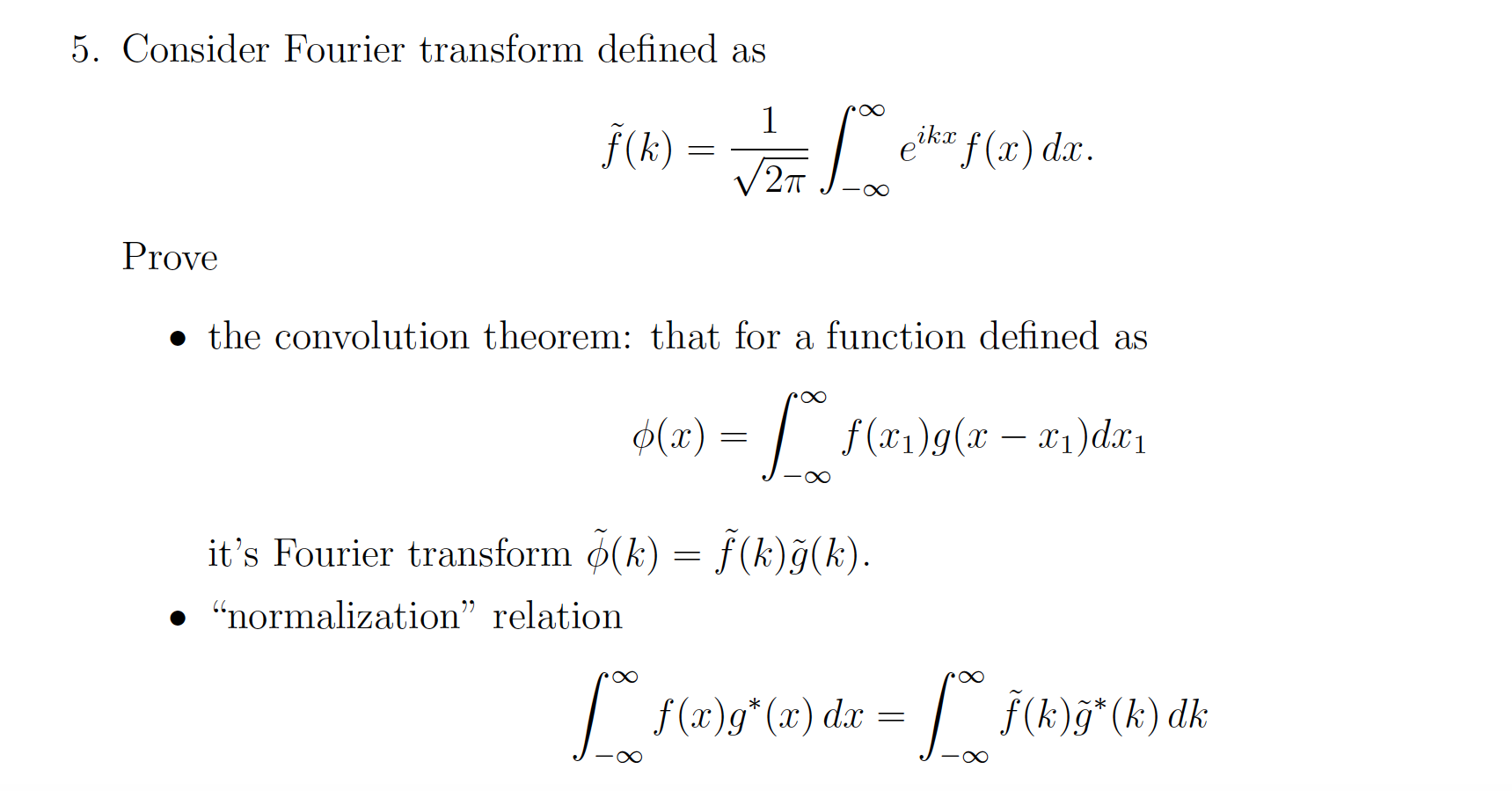 Solved 5 Consider Fourier Transform Defined As F K Eikt Chegg Com