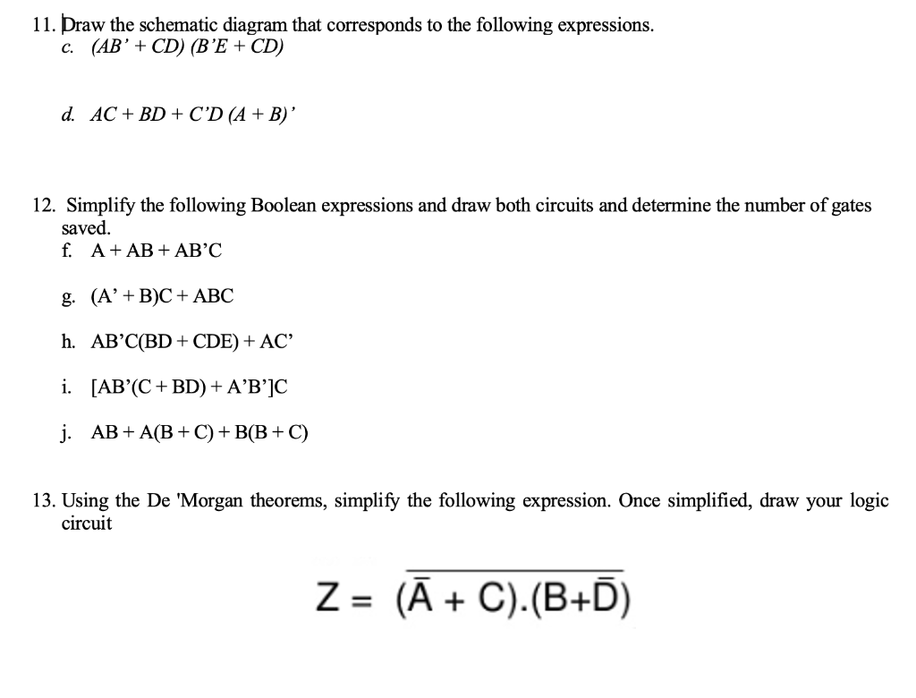 Solved 11.Draw The Schematic Diagram That Corresponds To The | Chegg.com