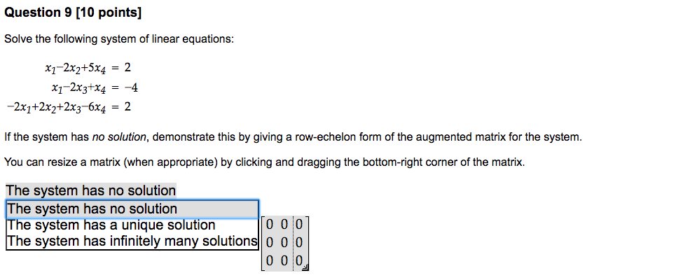 Solved Question 9 [10 points] Solve the following system of | Chegg.com