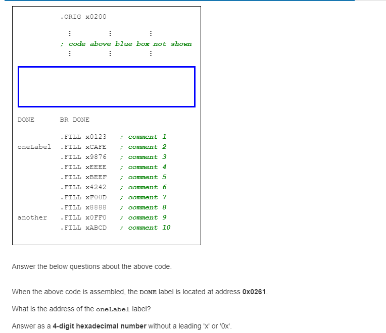 Solved .ORIG x0200 : : : ; code above blue box not shown : : | Chegg.com