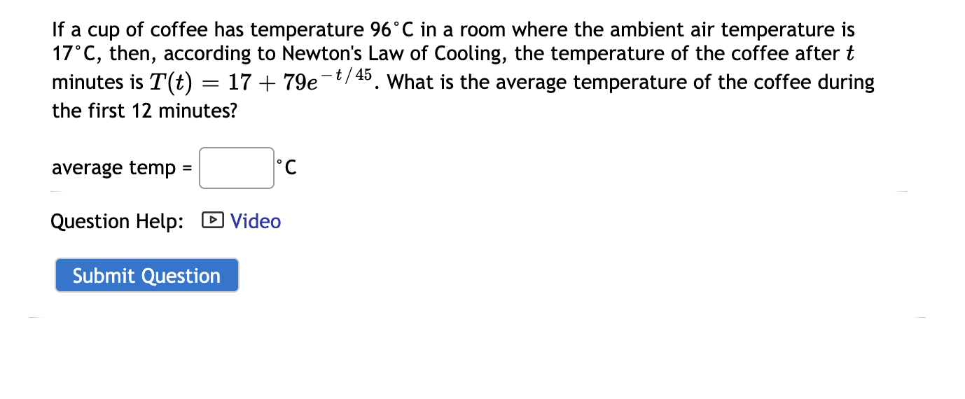 Solved If A Cup Of Coffee Has Temperature 96°C In A Room | Chegg.com