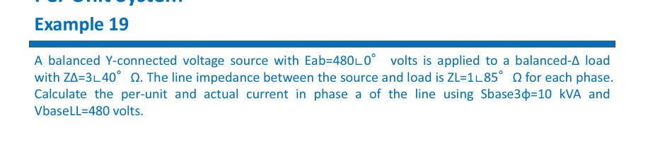 Solved Example 19 A balanced Y-connected voltage source with | Chegg.com