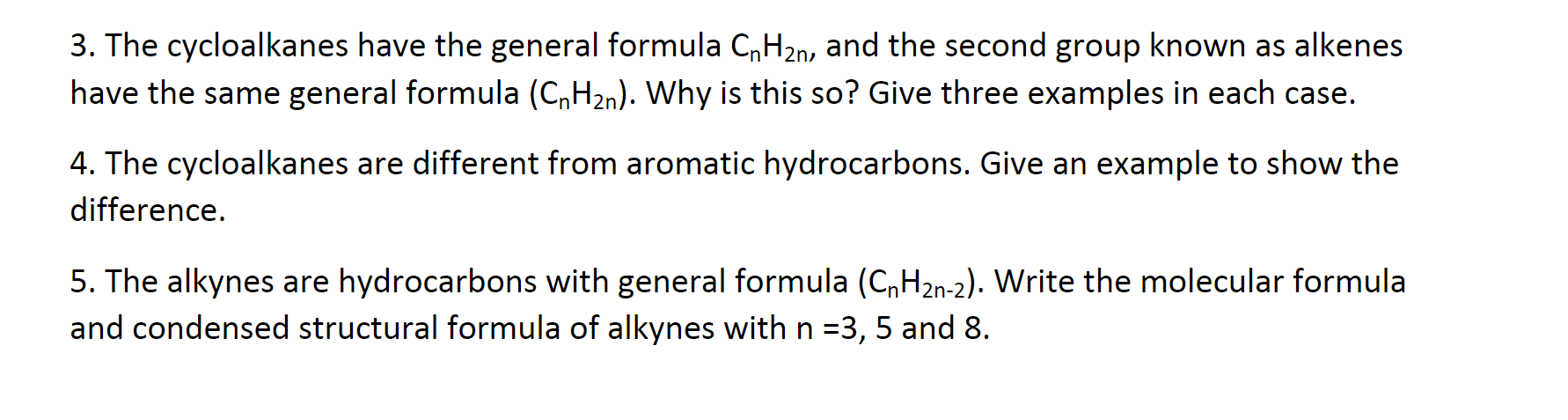 general formula of alkenes is cnh2n 2