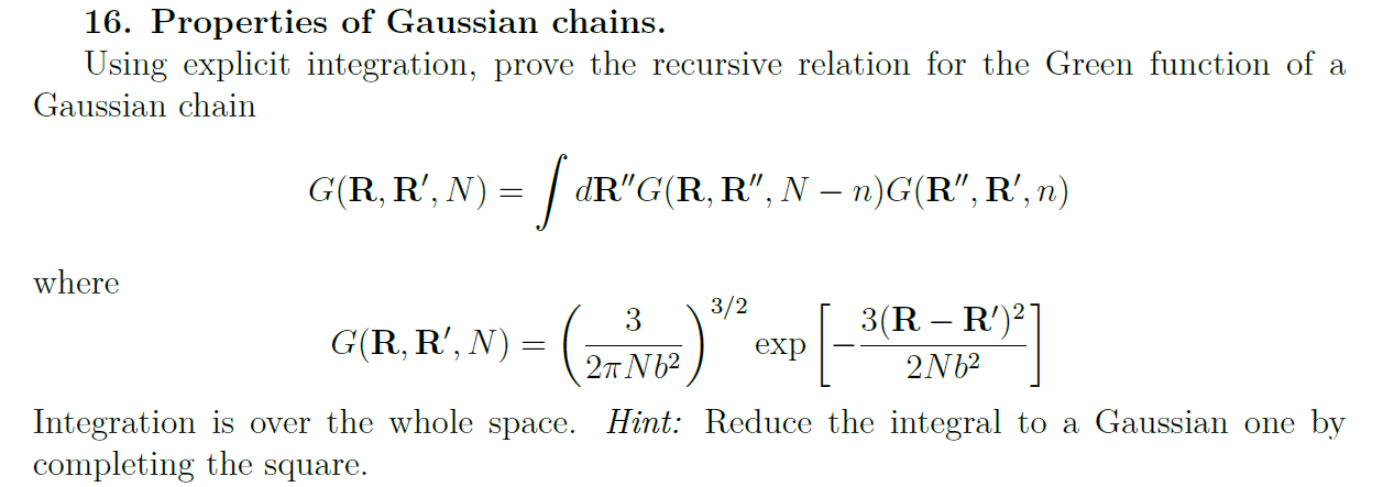 Solved 16. Properties of Gaussian chains. Using explicit | Chegg.com