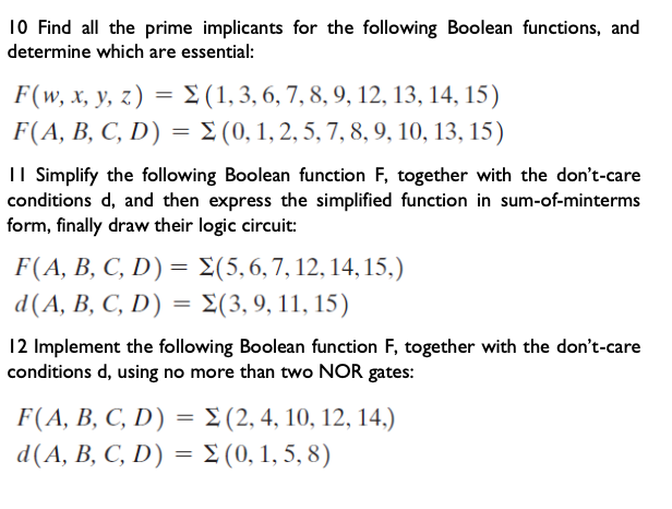 Solved 10 Find All The Prime Implicants For The Following | Chegg.com