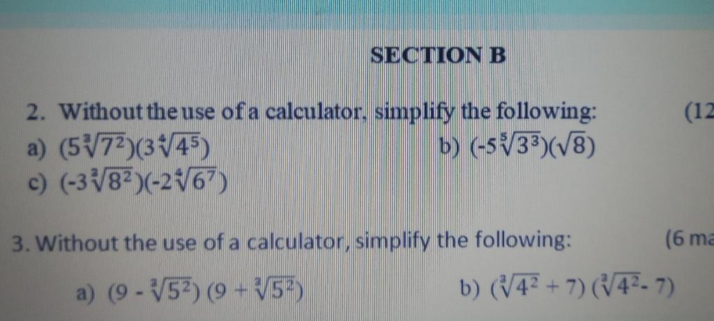 Solved 2. Without the use of a calculator, simplify the | Chegg.com