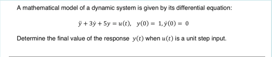 Solved A mathematical model of a dynamic system is given by | Chegg.com
