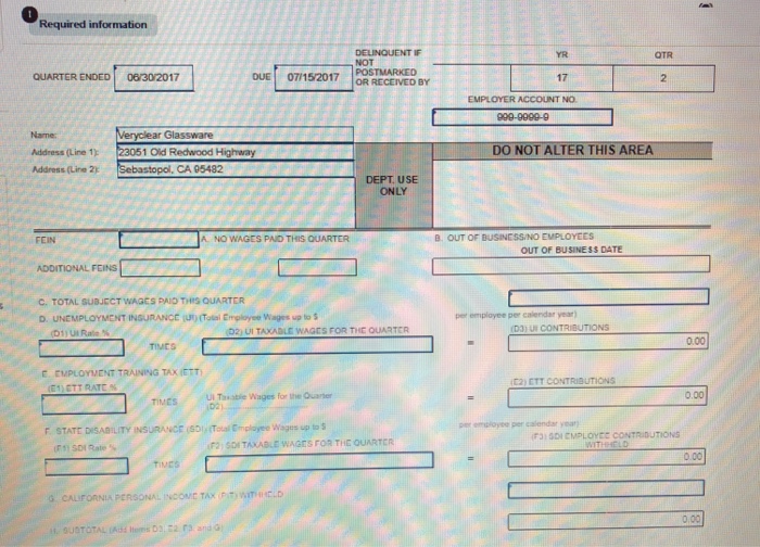 Required Information The following information