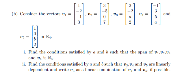 Solved (b) Consider The Vectors | Chegg.com