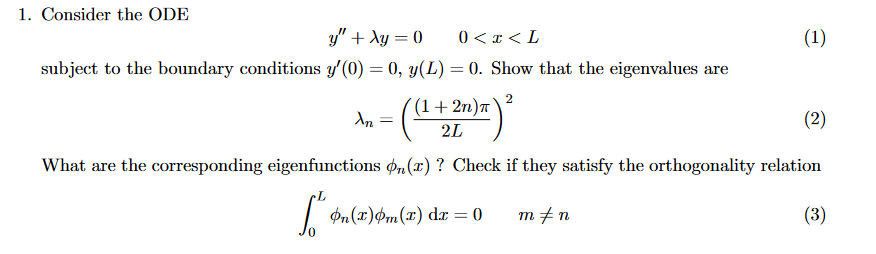 Solved 1. Consider the ODE g” + y = 0 0