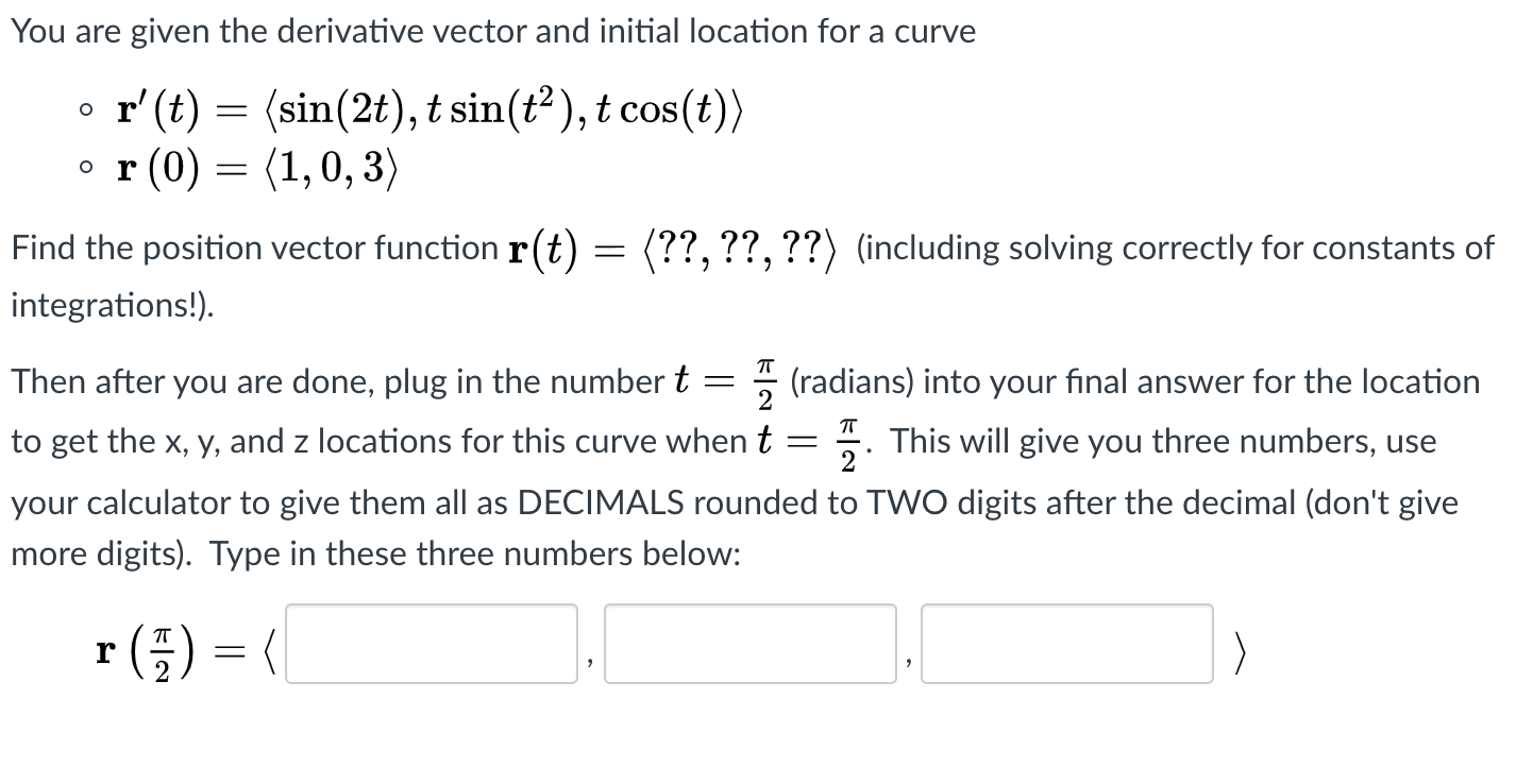 Solved You are given the derivative vector and initial | Chegg.com