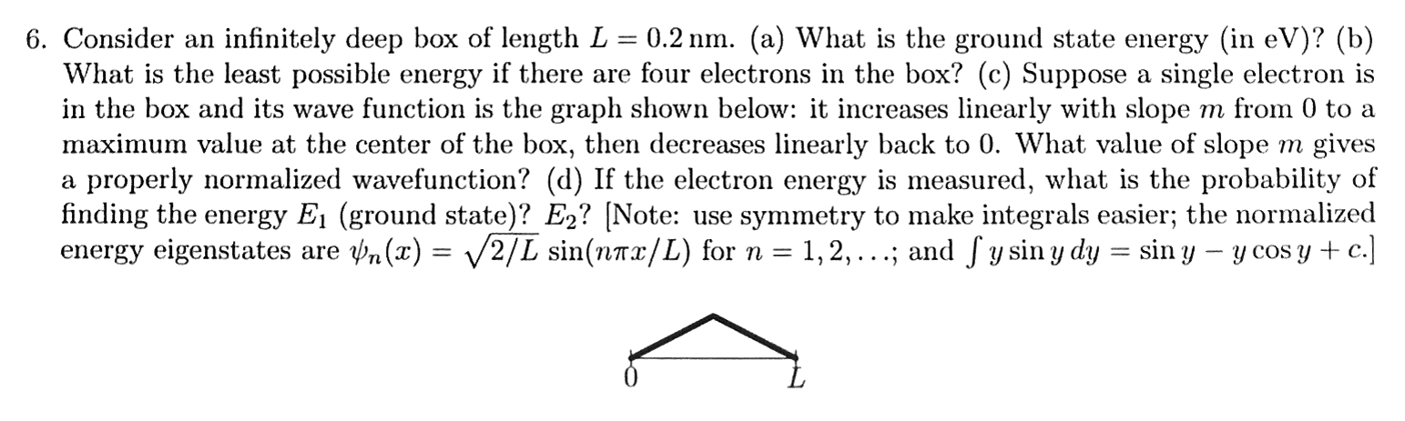 Solved 6. Consider an infinitely deep box of length L=0.2 | Chegg.com