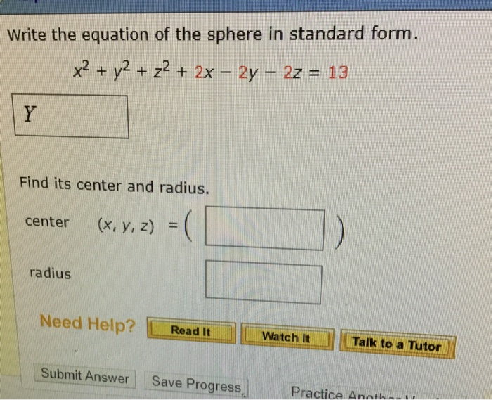 Solved write the equation of the sphere in standard form x2 chegg