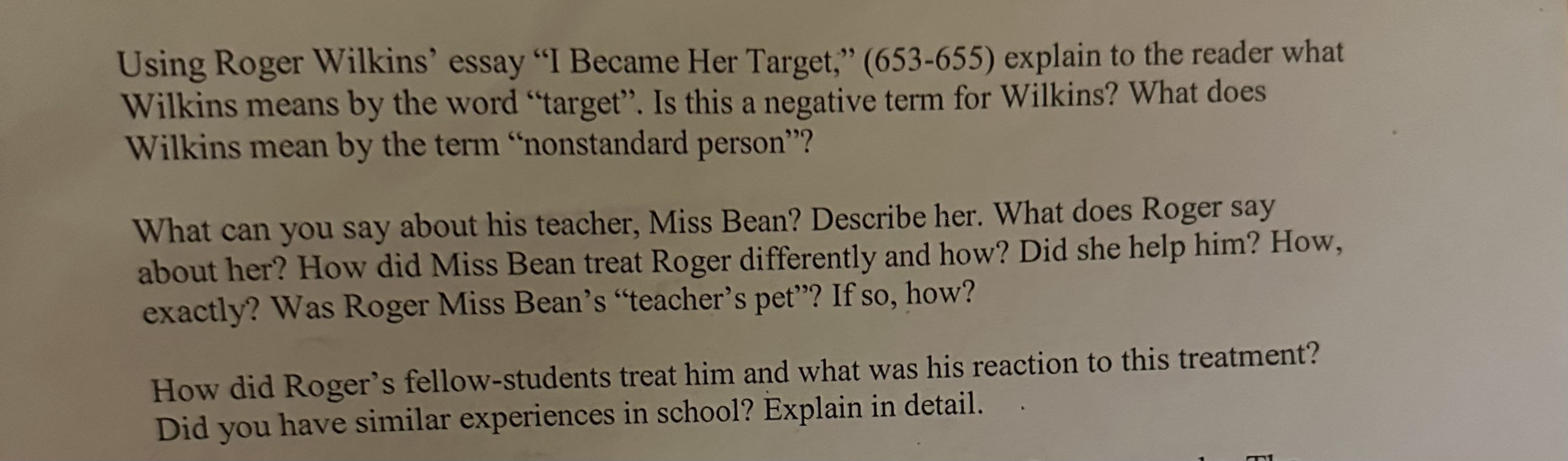 Using Roger Wilkins' essay "I Became Her Target,"