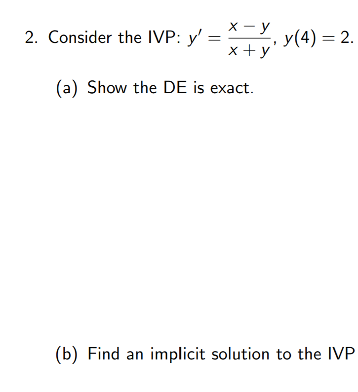 Solved 2 Consider The Ivp Y X Y X Y Y4 2 A 2904