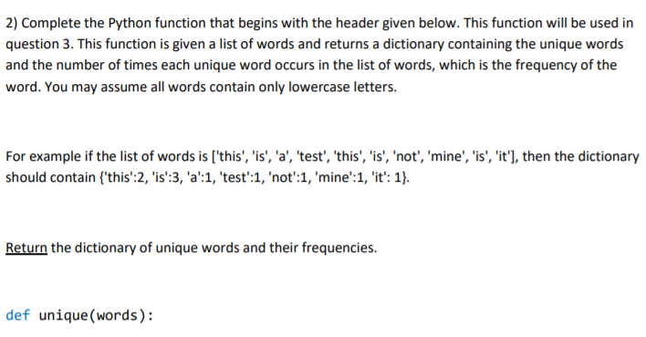 Solved 2) Complete the Python function that begins with the | Chegg.com